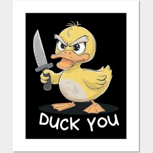 DUCK YOU Posters and Art